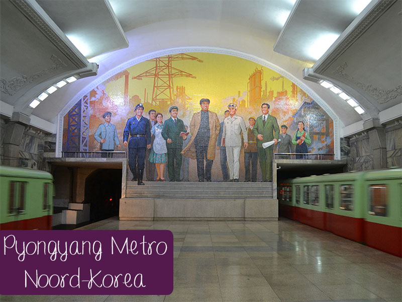 De Pyongyang Metro, ondergronds in Noord-Korea