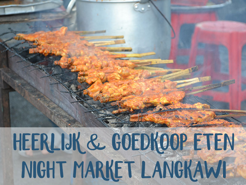 Heerlijk eten op de night market in Langkawi