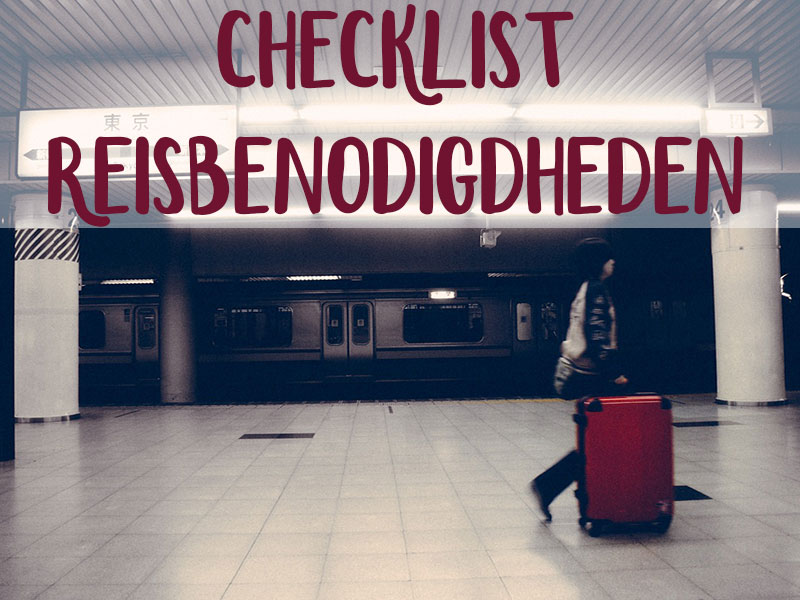 reisbenodigdheden checklist