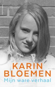 Karin Bloemen - Mijn ware verhaal