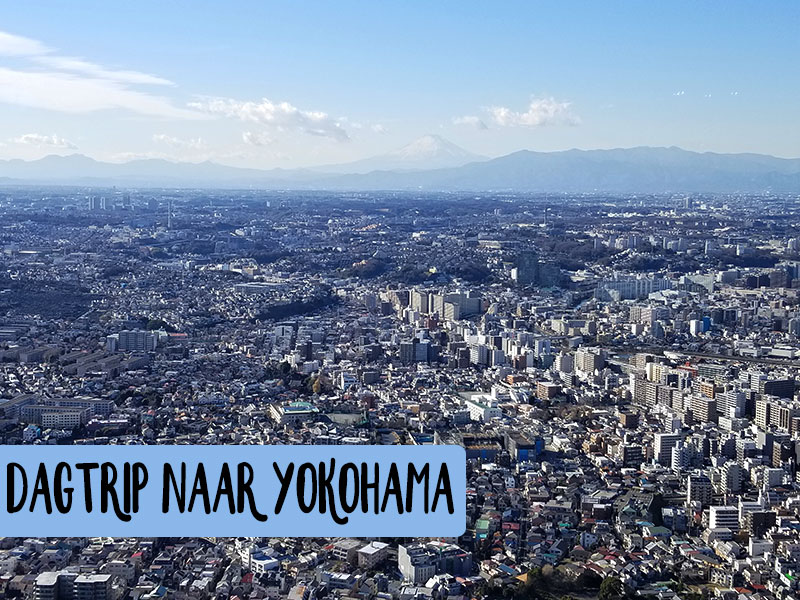 Leuke dagtrip vanuit Tokio – Wat te doen in Yokohama?