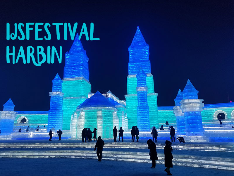 Eén van de mooiste plekken in China: het Harbin ijsfestival!